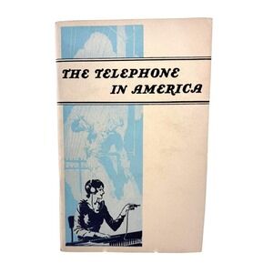 AT&T The Telephone In America Booklet Vintage 1944 Phone Historical Information